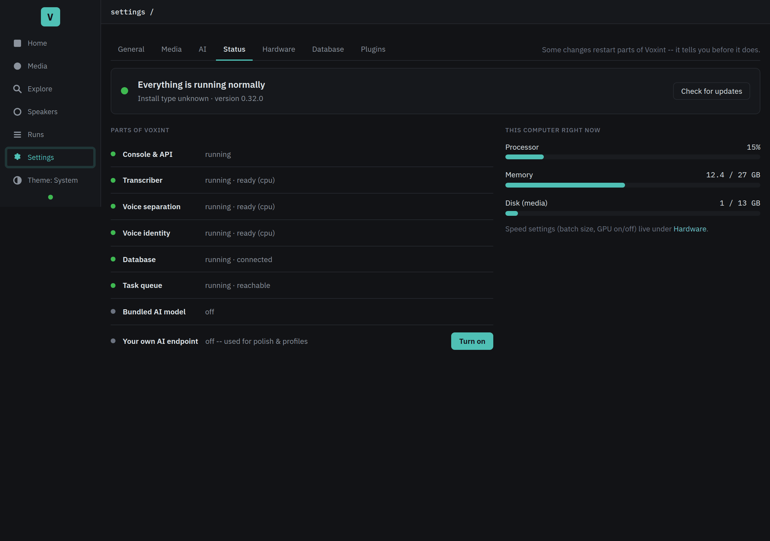 The Voxint status page, listing each component's health and hardware gauges
for processor, memory, and disk.