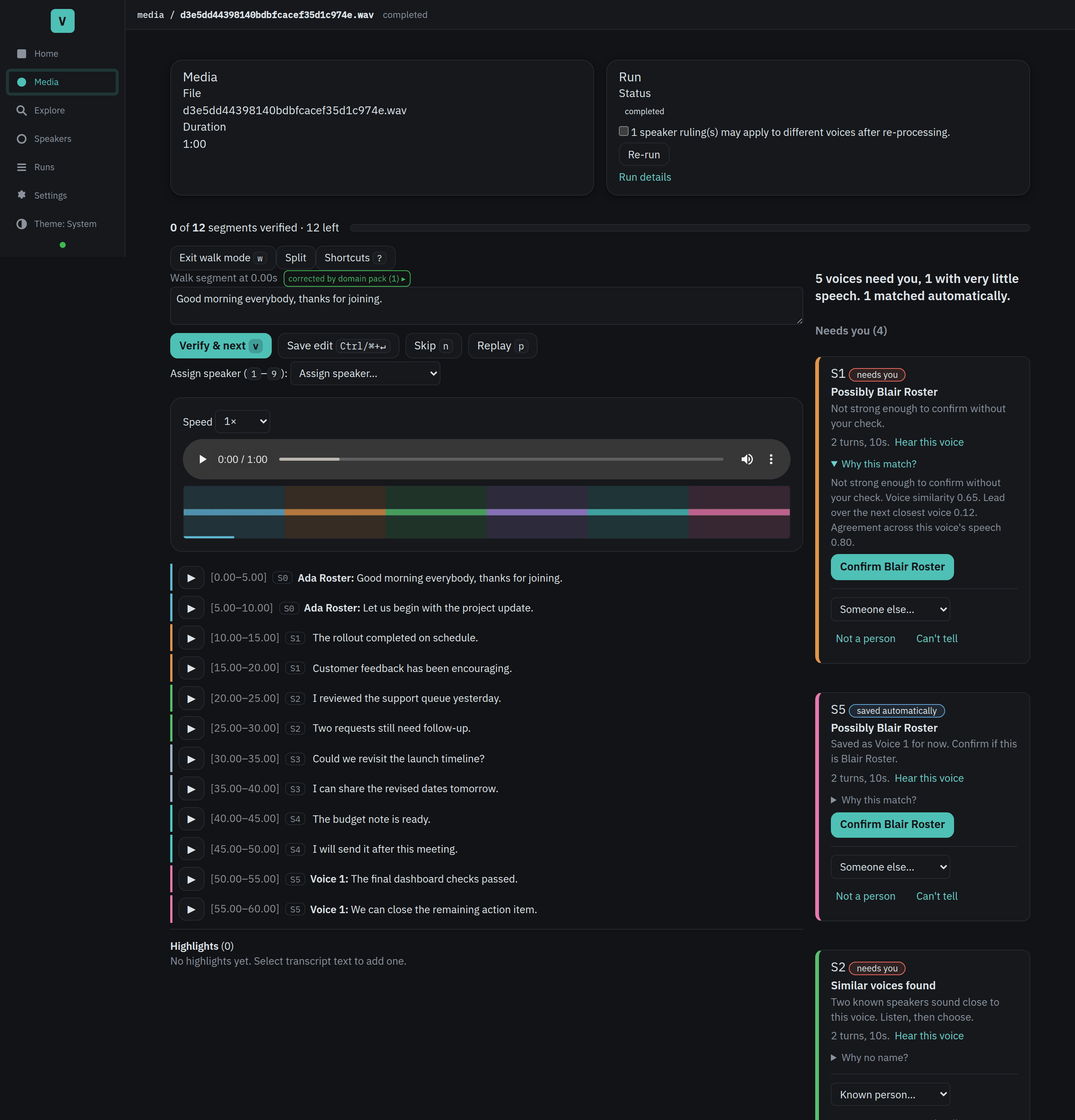 The speaker rail beside the transcript, with its summary sentence, an open
Needs you group, and disclosures for voices with too little speech, automatic
matches, and your rulings.